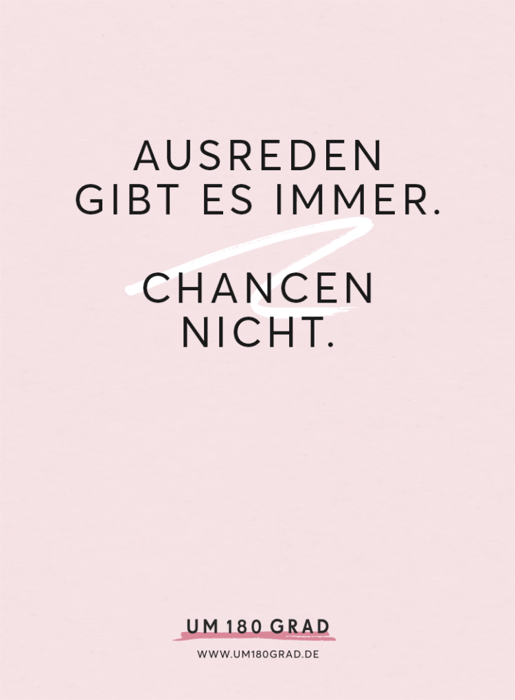 Ausreden und Chancen