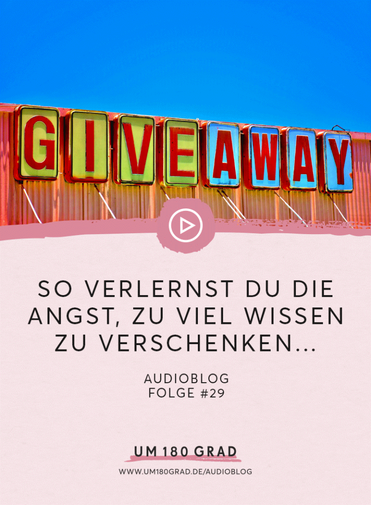 Warum Du unglaublich viel Deines Wissens verschenken solltest – und dann noch ne Ladung drauf packen solltest, besprechen wir in Folge #29 des Audioblogs.