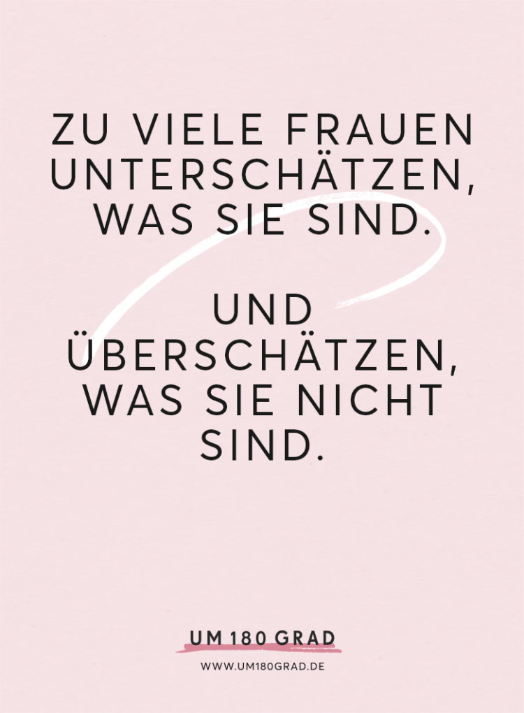 Um180Grad_Pinterest_Zitat-Unterschätzen