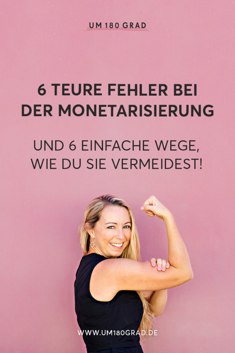 Um180Grad_fehler-monetarisierung-vermeiden