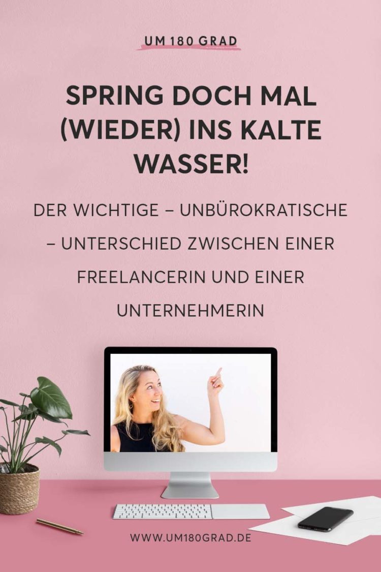 Um180Grad_Artikelvorschau_Pinterest_NeueArtikel_freiberuflerin-oder-unternehmerin